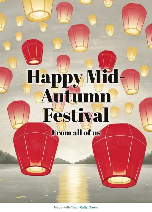 Mid-Autumn Festival card for coworkers, signed “from all of us”