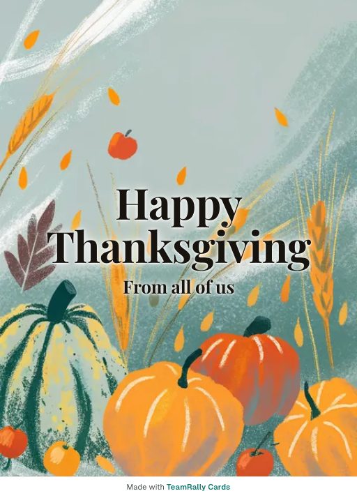 Thanksgiving card for coworkers, signed “from all of us”