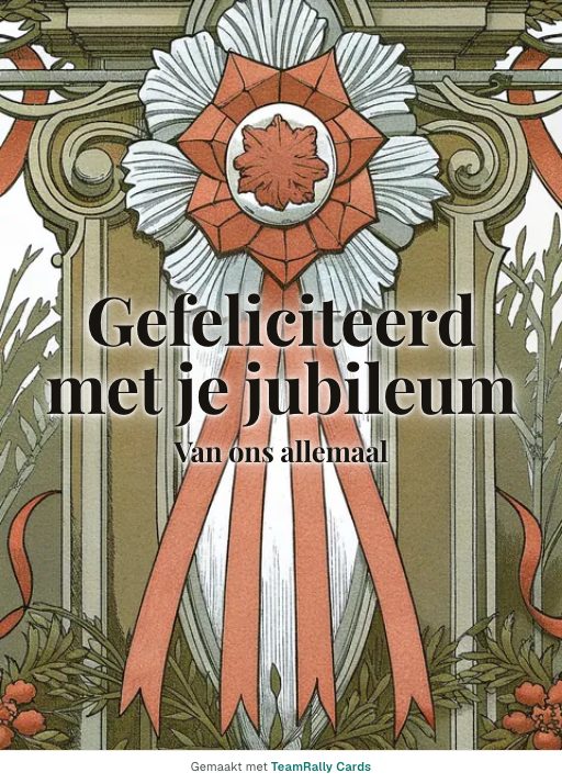 Kaart voor collega’s: Jubileum – ontwerp Erelint, ondertekend met “van ons allemaal”