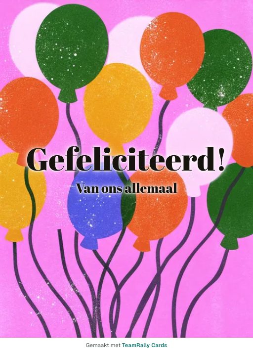 Kaart voor collega’s: Verjaardag – ontwerp Bos ballonnen, ondertekend met “van ons allemaal”