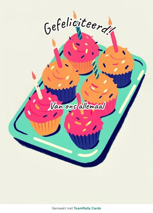 Kaart voor collega’s: Verjaardag – ontwerp Cupcakes, ondertekend met “van ons allemaal”