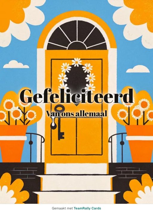 Kaart voor collega’s: Felicitatie – ontwerp Voordeur, ondertekend met “van ons allemaal”