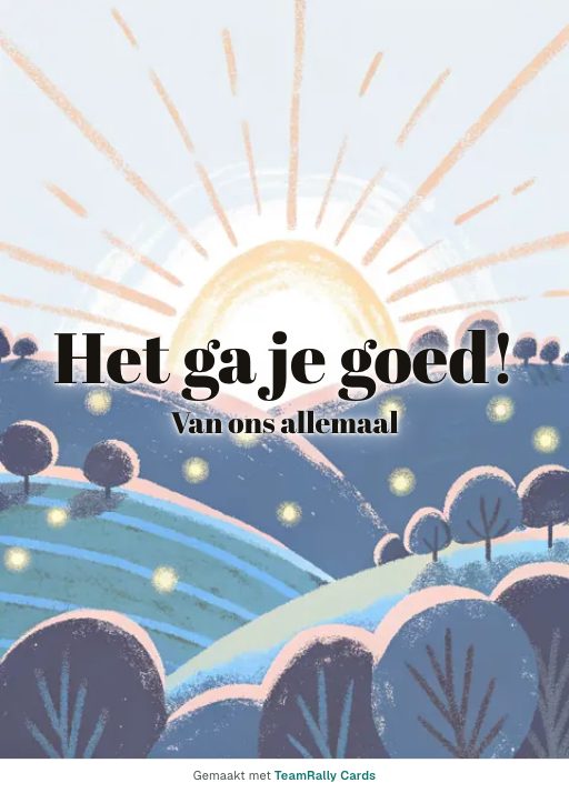 Kaart voor collega’s: Afscheid – ontwerp Nieuwe horizon, ondertekend met “van ons allemaal”