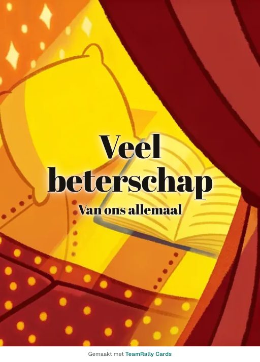 Kaart voor collega’s: Beterschap – ontwerp Knus hoekje, ondertekend met “van ons allemaal”