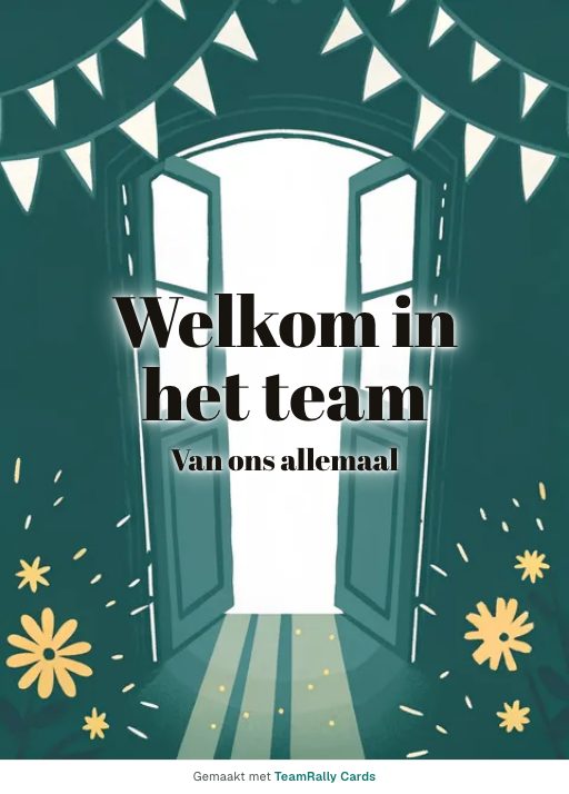 Kaart voor collega’s: Welkom – ontwerp Open deur, ondertekend met “van ons allemaal”